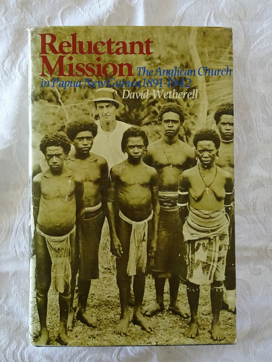 Reluctant Mission by David Wetherell