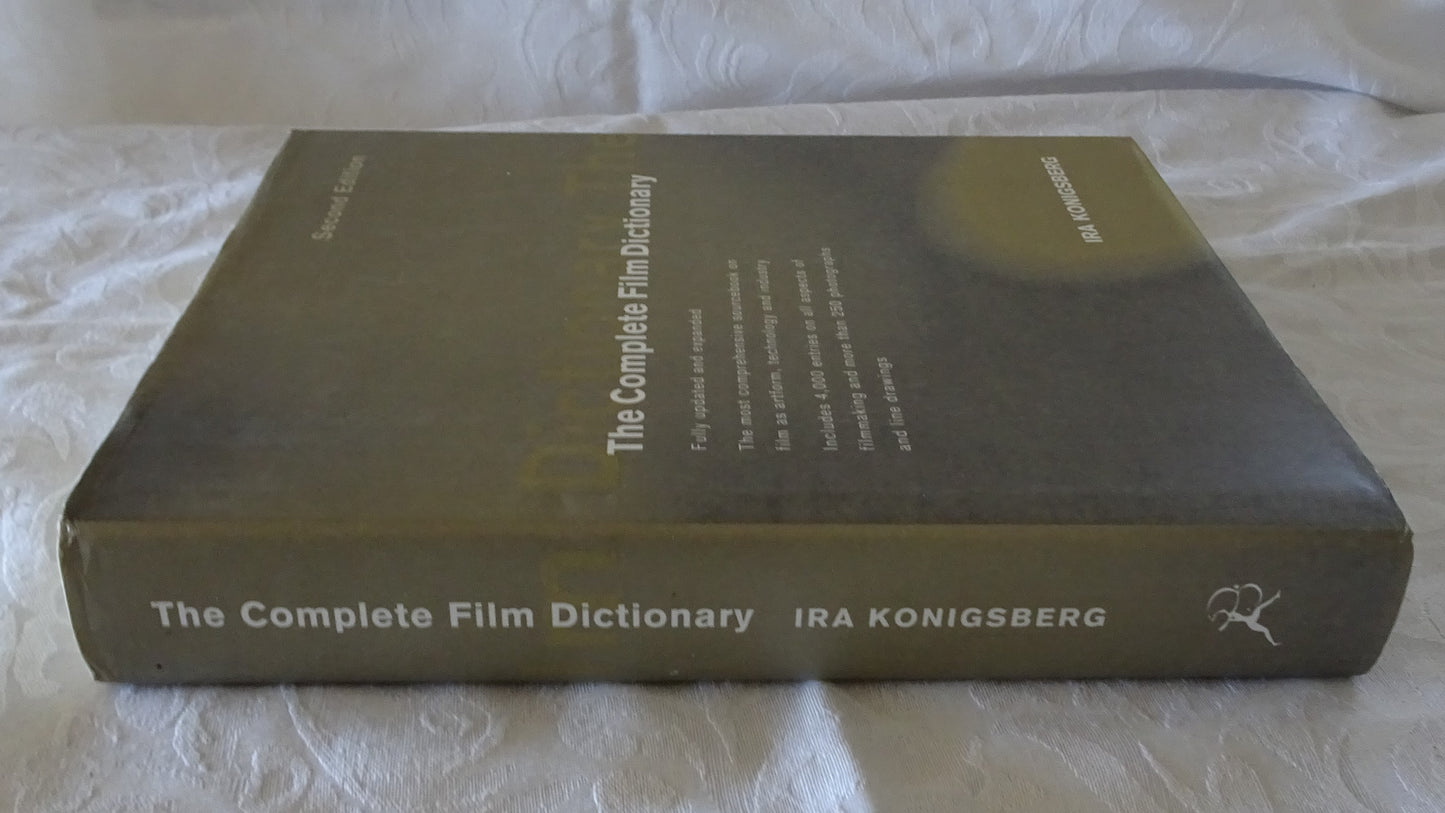 The Complete Film Dictionary by Ira Konigsberg