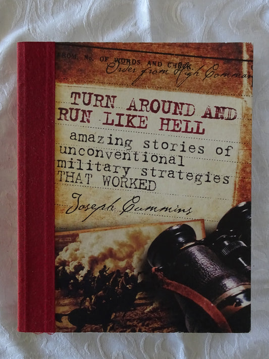 Turn Around And Run Like Hell by Joseph Cummins