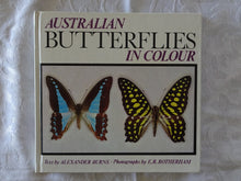 Load image into Gallery viewer, Australian Butterflies in Colour by Alexander Burns