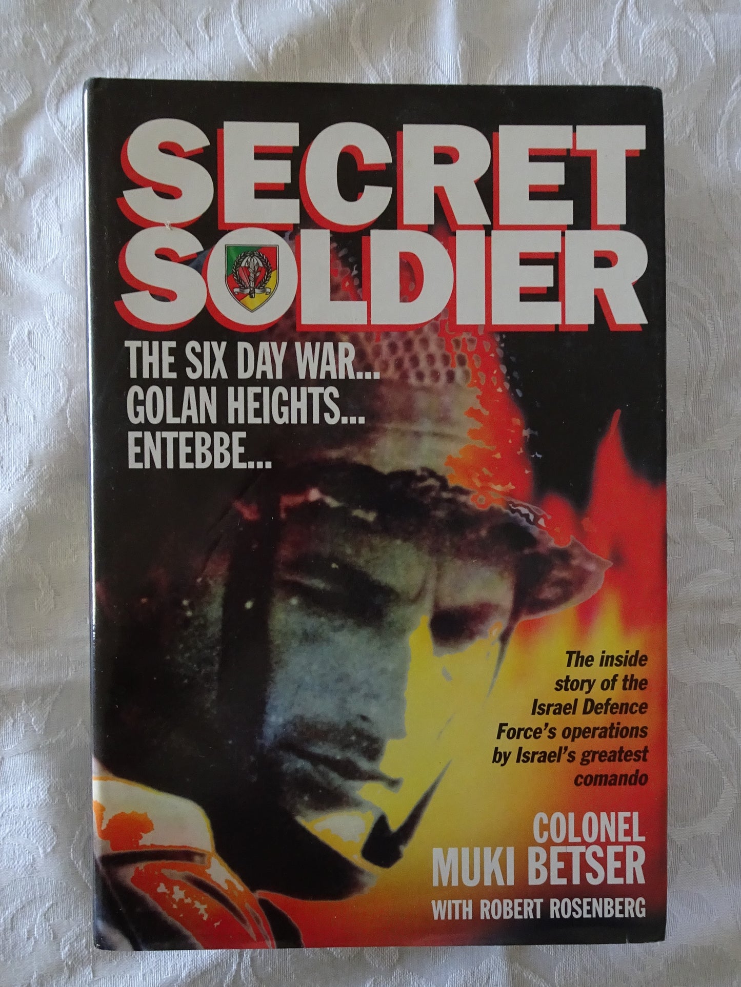 Secret Soldier by Col Moshe 'Muki' Betser