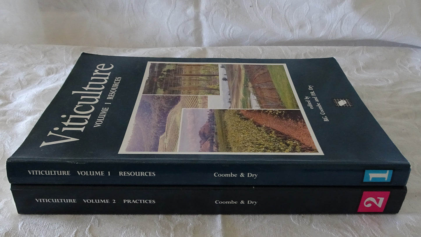 Viticulture - Volume 1 Resources + Volume 2 Practices by B.G. Coombe and P.R. Dry