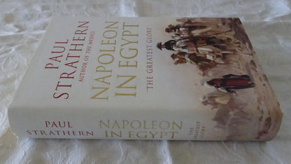 Napoleon In Egypt by Paul Strathern