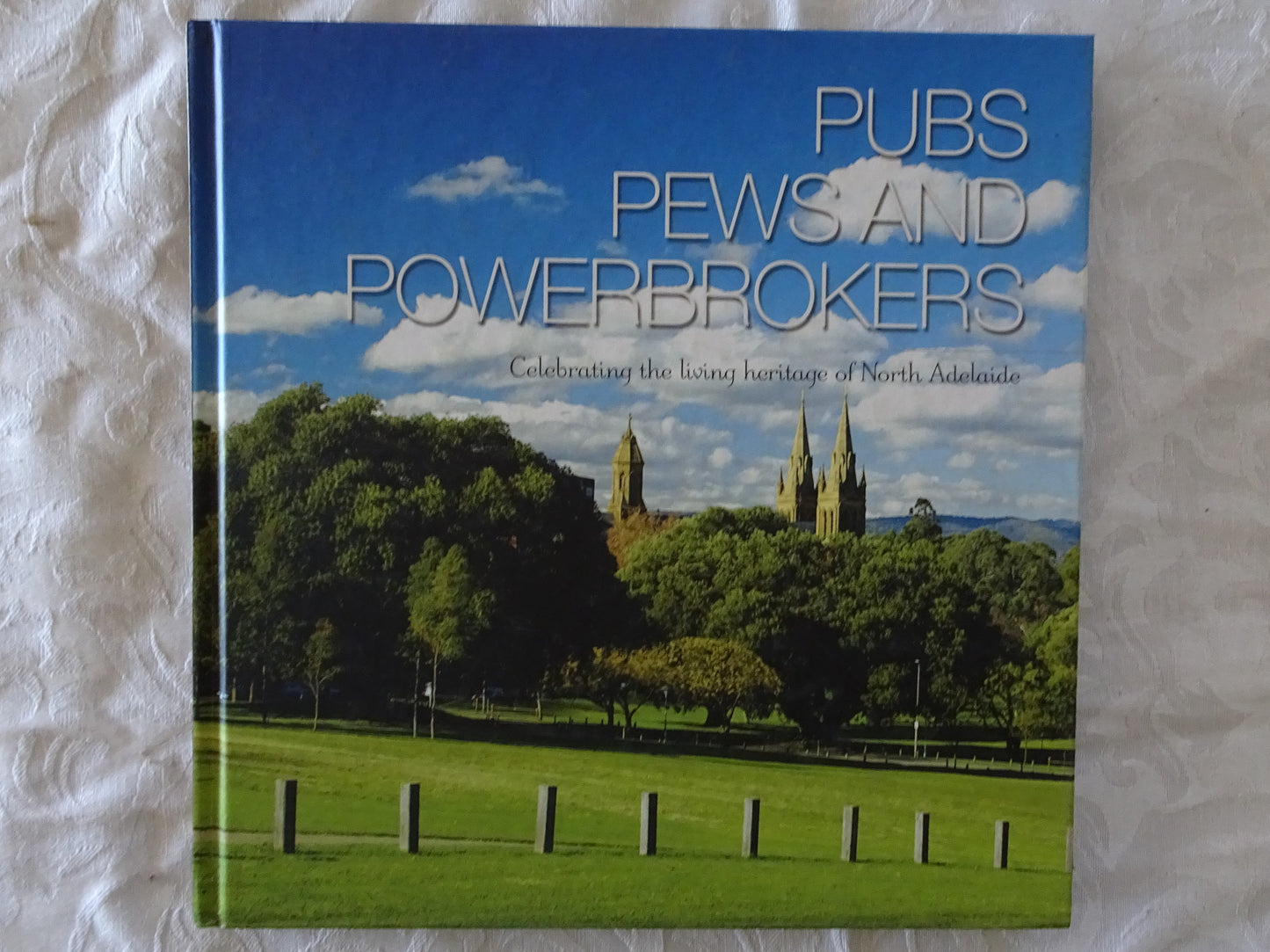 Pubs Pews and Powerbrokers by Max Anderson