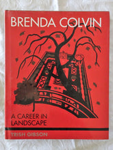 Load image into Gallery viewer, Brenda Colvin A Career in Landscape by Trish Gibson