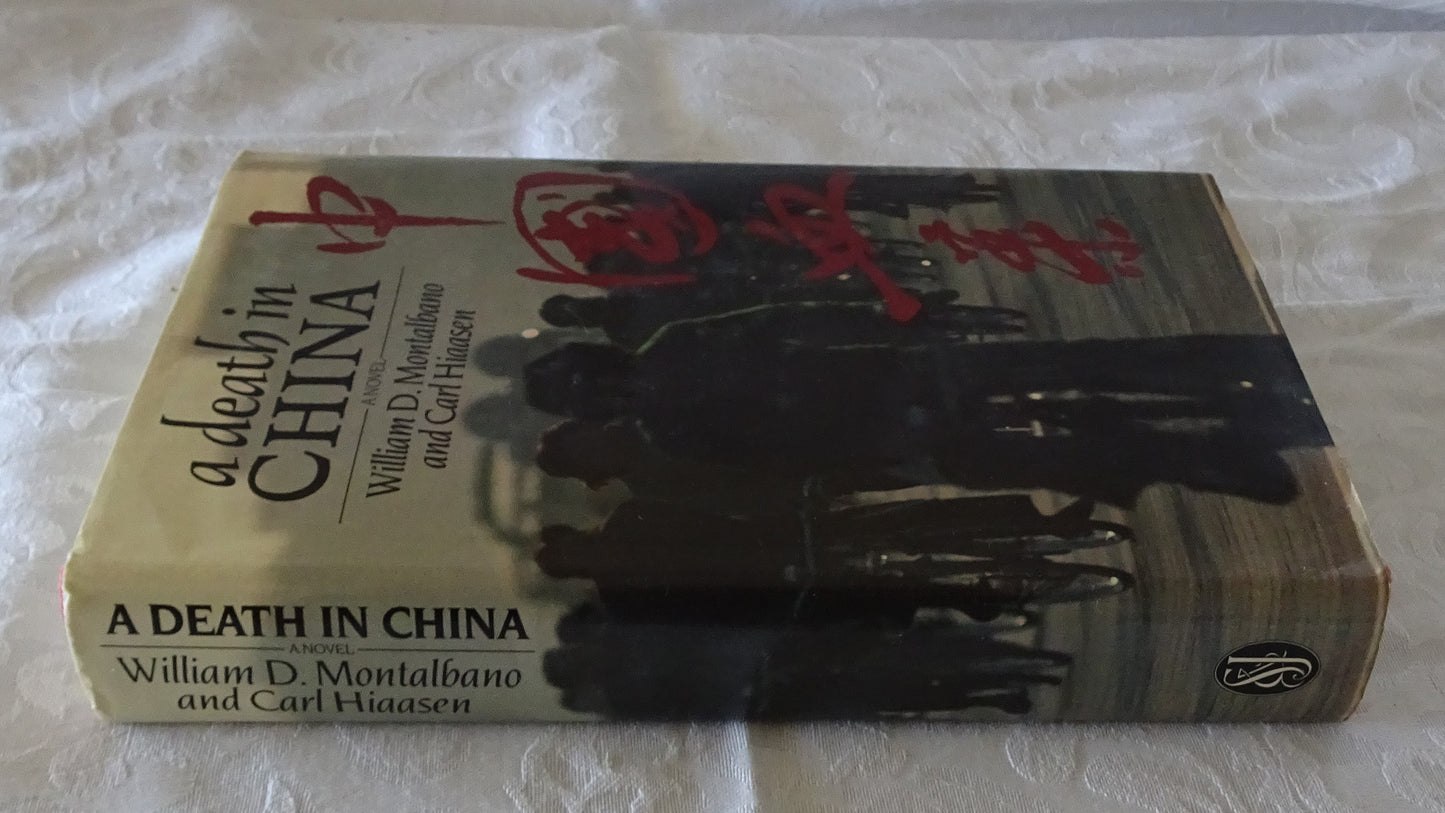 A Death In China by William D. Montalbano and Carl Hiaasen