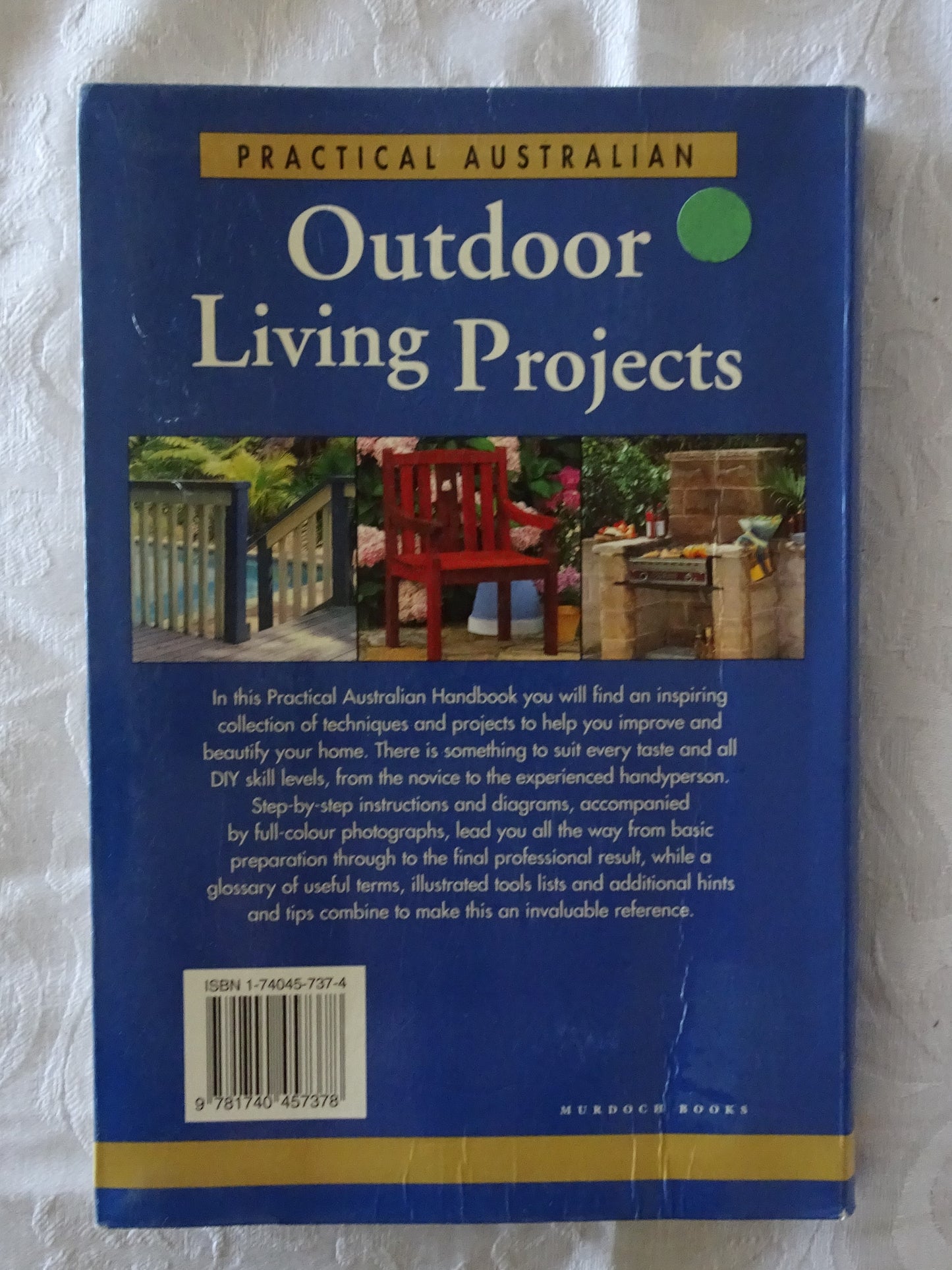 Outdoor Living Projects by John Bowler & Frank Gardner