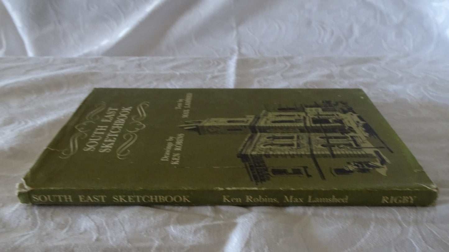 South East Sketchbook by Ken Robins and Max Lamshed